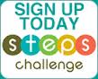Sign Up Today STEPS Challenge